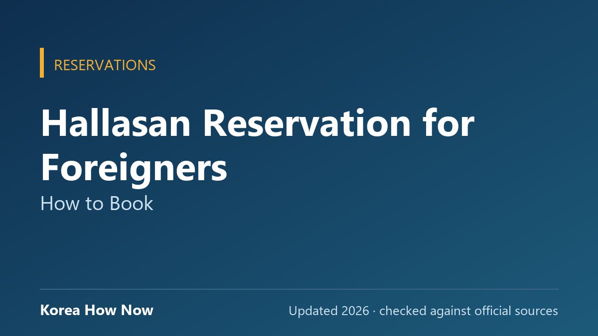 Hallasan Reservation for Foreigners: How to Book — Korea How Now guide